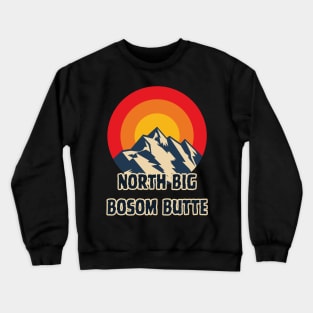 North Big Bosom Butte Crewneck Sweatshirt